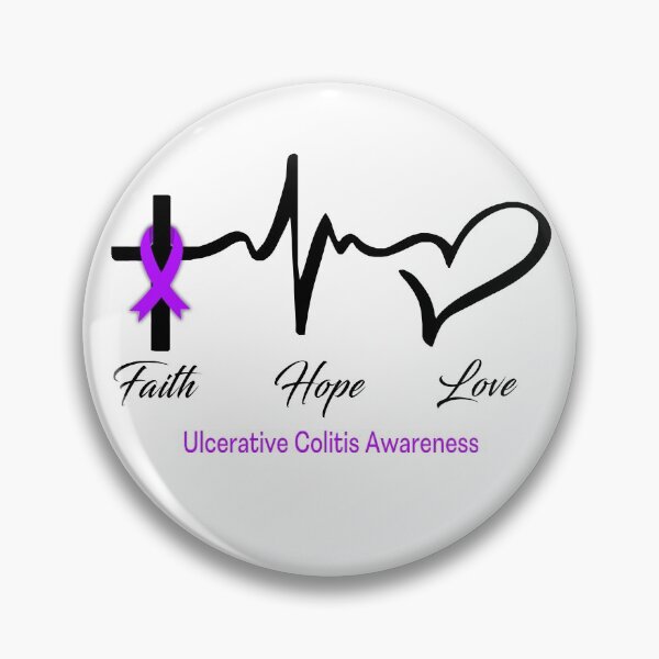 Item preview, Faith Hope Love Ulcerative Colitis Awareness designed and sold by frechettee.