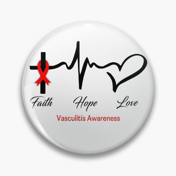 Item preview, Faith Hope Love Vasculitis Awareness designed and sold by frechettee.