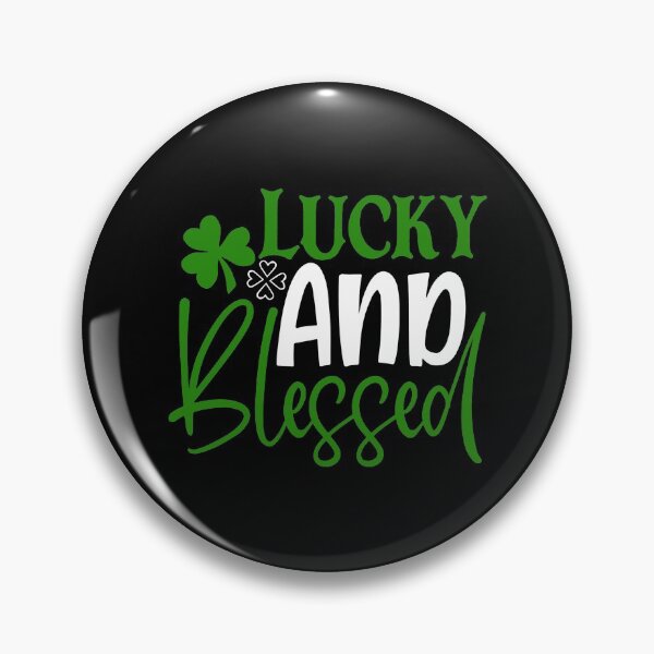 Item preview, Lucky And Blessd Irish St Patricks Day designed and sold by TopDawgDesigns.