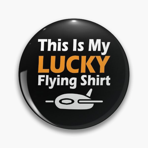 Item preview, This Is My Lucky Flying Shirt designed and sold by TopDawgDesigns.