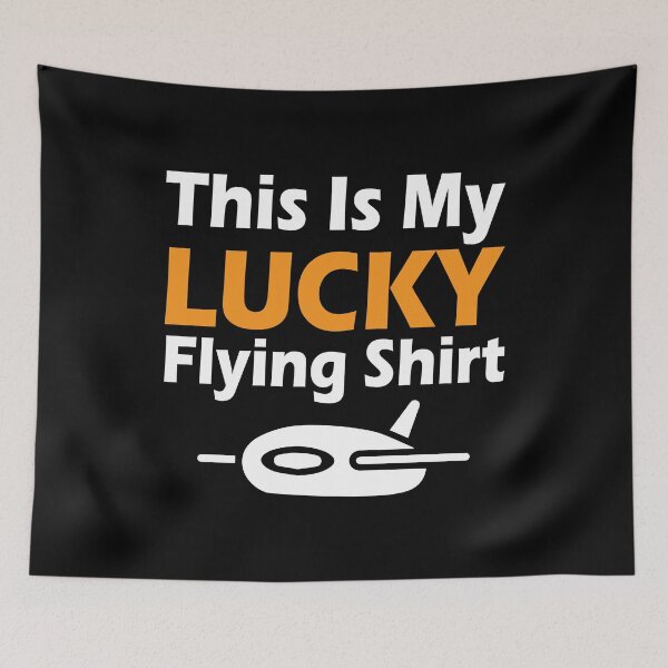 Item preview, This Is My Lucky Flying Shirt designed and sold by TopDawgDesigns.