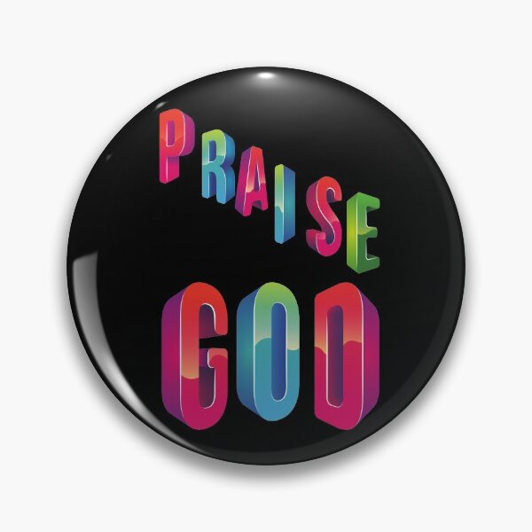 Item preview, Praise GOD-Black Background  designed and sold by Trendi61.