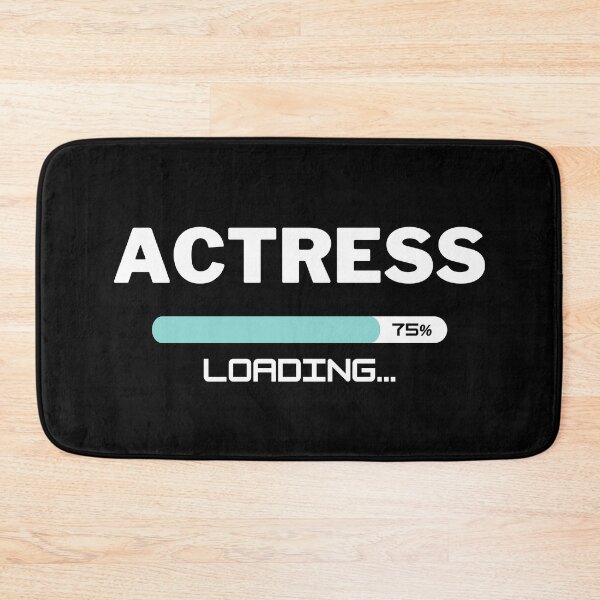 Item preview, Future Actress Loading In Progress designed and sold by livegood.