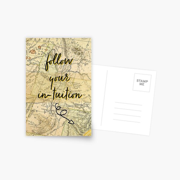 Follow Your Intuition Postcard