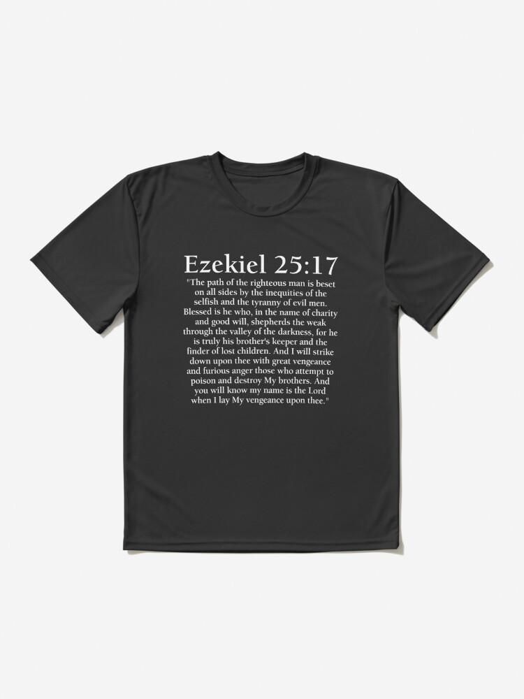 Ezekiel 25:17 T Shirt by Tejas Prithvi Design