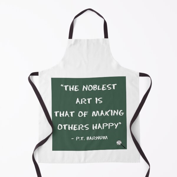 Item preview, The noblest art ... making others happy designed and sold by Truthstoliveby.