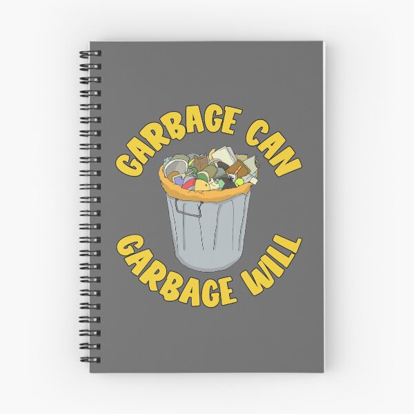 Item preview, Garbage Can, Garbage Will designed and sold by Chubuter.