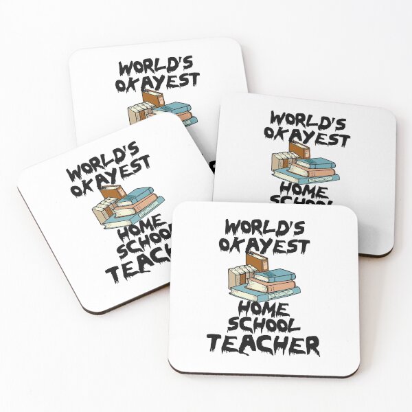 Item preview, World's Okayest Homeschool Teacher, Home School Teaching Learning  designed and sold by BitcoinBros.