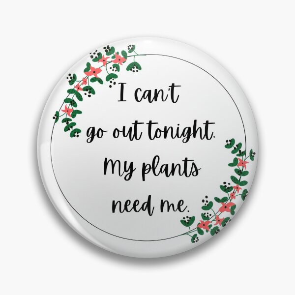 Item preview, I Cant Go Out Tonight, Plant Design designed and sold by Pique-Interest.