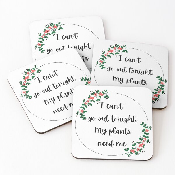 Item preview, I Cant Go Out Tonight, Plant Design designed and sold by Pique-Interest.