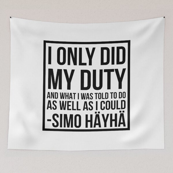 Item preview, Simo Hayha White Death Quote designed and sold by HalpinDesign.