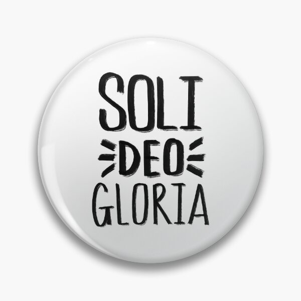 Item preview, Soli Deo Gloria Calvinist Reformation Quote designed and sold by HalpinDesign.