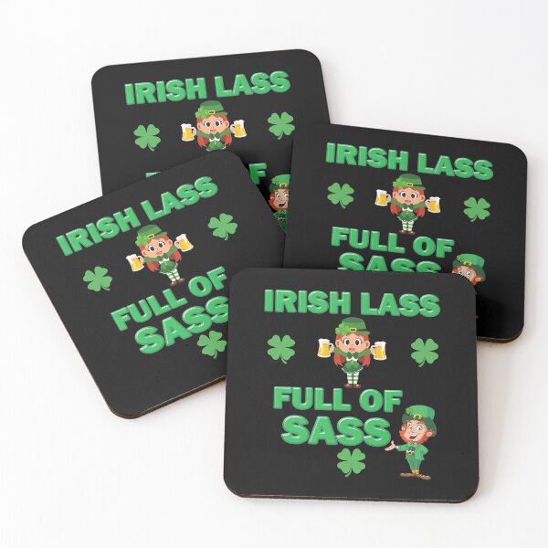 Item preview, Ireland, irish lass full of sass, st patricks day, irish, irish lass full of sass beer, irish lass full of sass alcohol, irish lass full of sass boston, irish lass full of sass drinking, designed and sold by bimmer325.