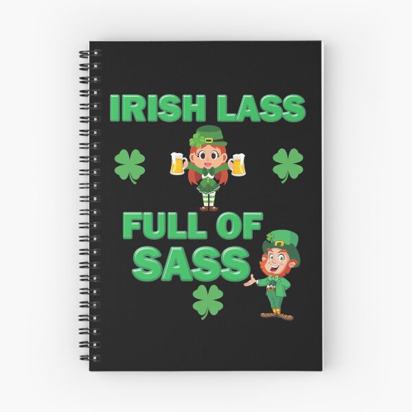 Item preview, Ireland, irish lass full of sass, st patricks day, irish, irish lass full of sass beer, irish lass full of sass alcohol, irish lass full of sass boston, irish lass full of sass drinking, designed and sold by bimmer325.
