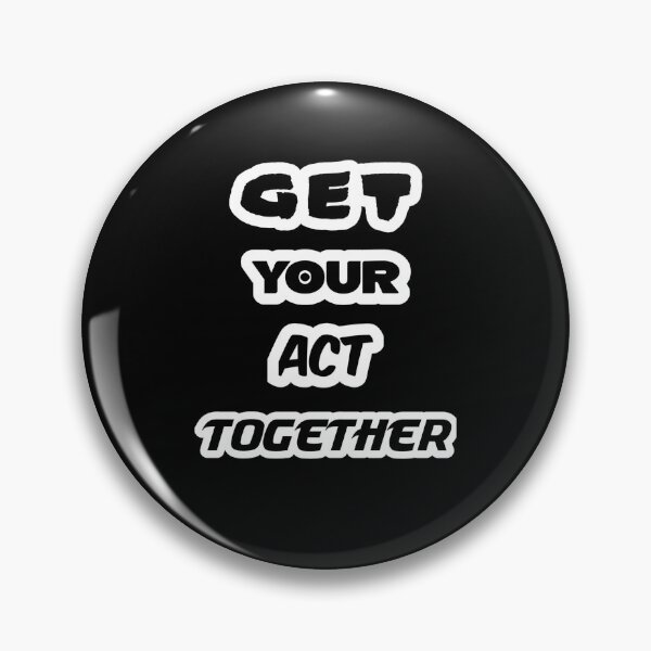Item preview, Get Your Act Together designed and sold by sasijaya.