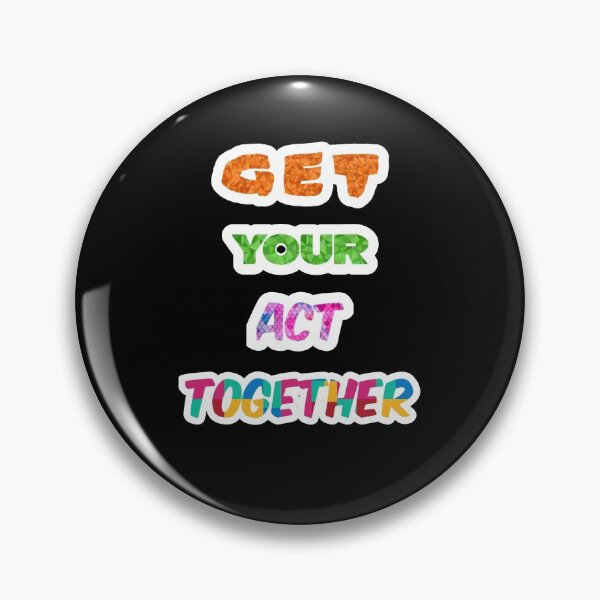 Item preview, Get Your Act Together designed and sold by sasijaya.