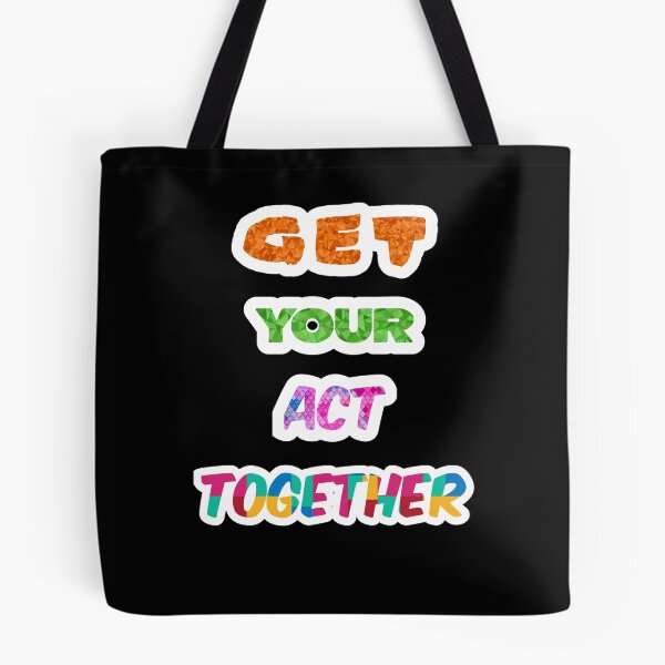 Item preview, Get Your Act Together designed and sold by sasijaya.