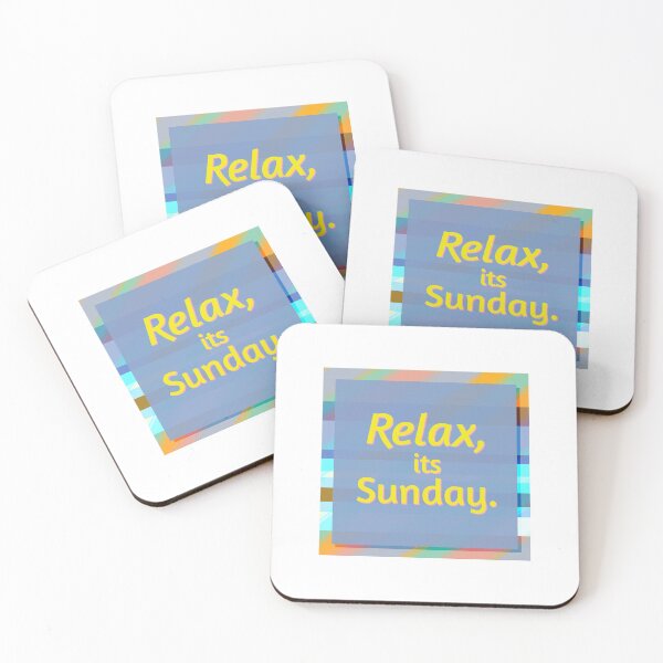 Item preview, Relax, its Sunday. designed and sold by Kyle Lefort.