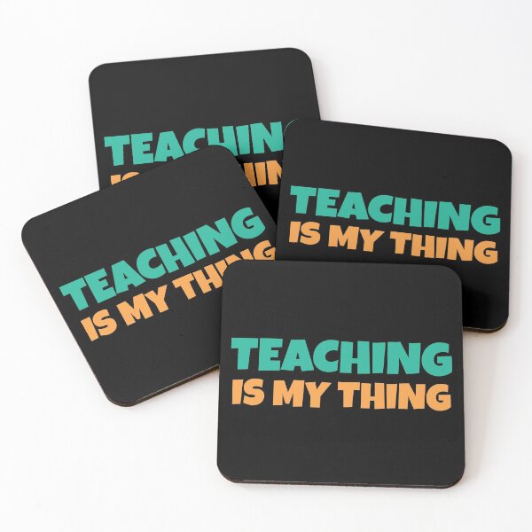 Item preview, Teaching Is My Thing designed and sold by Wachi-A.