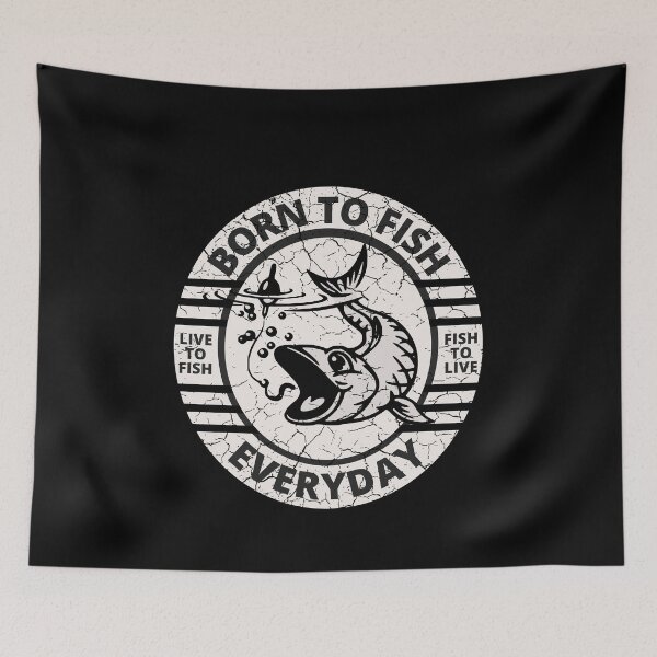Item preview, Born to Fish Everyday - Live to Fish - Fish to Live designed and sold by Rhu Creations.
