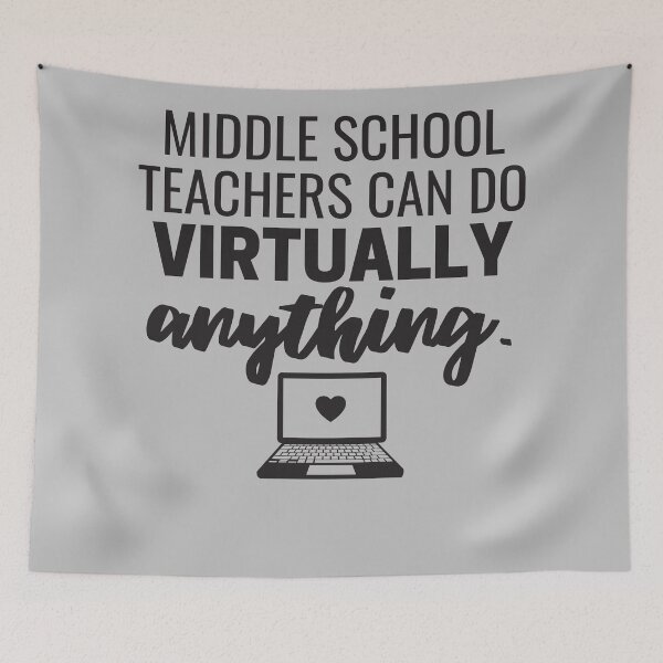 Item preview, Middle School teachers Can Do Virtually Anything Online Learning 2021 designed and sold by natalieritchie.