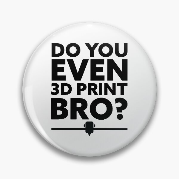 Item preview, Do you Even 3D Print BRO? designed and sold by Tech-e-Tees.