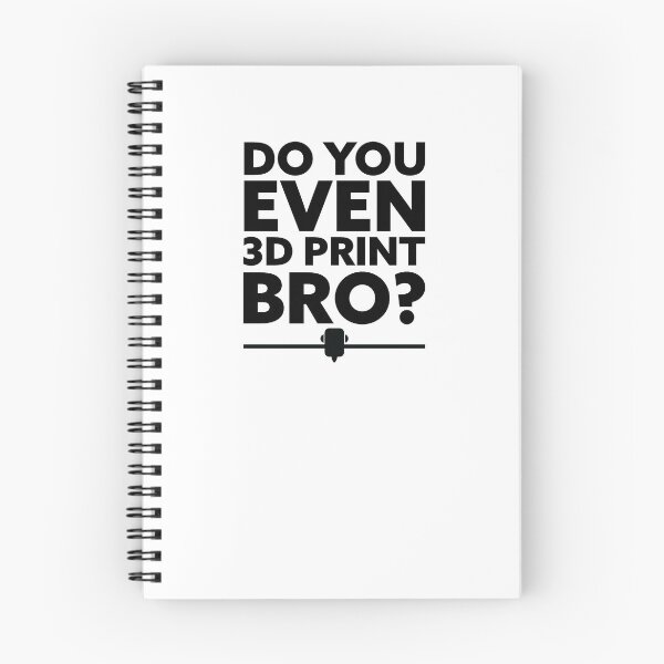 Item preview, ¿Incluso imprime en 3D BRO? designed and sold by Tech-e-Tees.