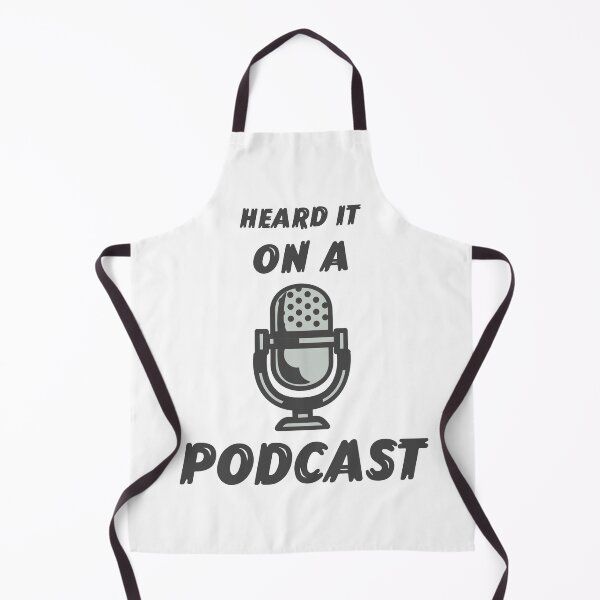 Artikelvorschau, Habe es in einem Podcast gehört entworfen und verkauft von MikesPoD.