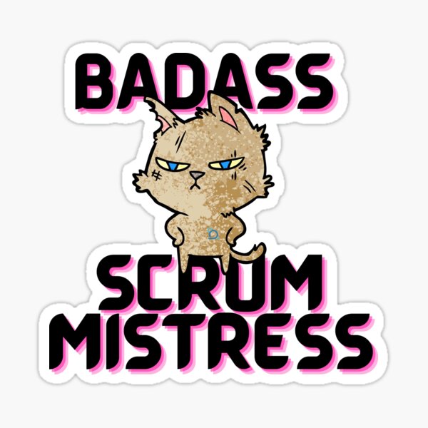 Artikel-Vorschau von Badass Scrum Mistress, designt und verkauft von AgileBadAss.