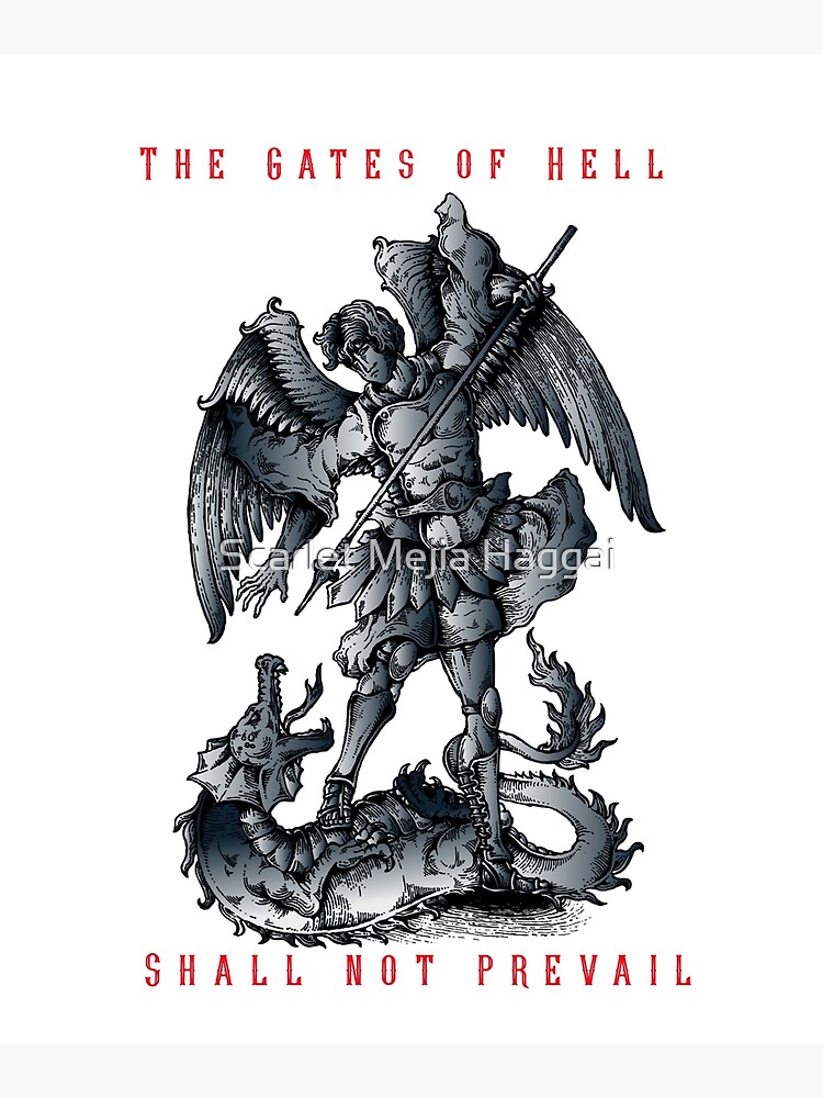 "The Gates of hell shall not prevail" Poster by Amejia7032 Redbubble