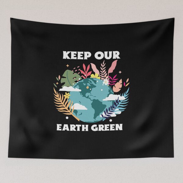 Item preview, Keep Our Earth Green designed and sold by Happy-PrintZ.