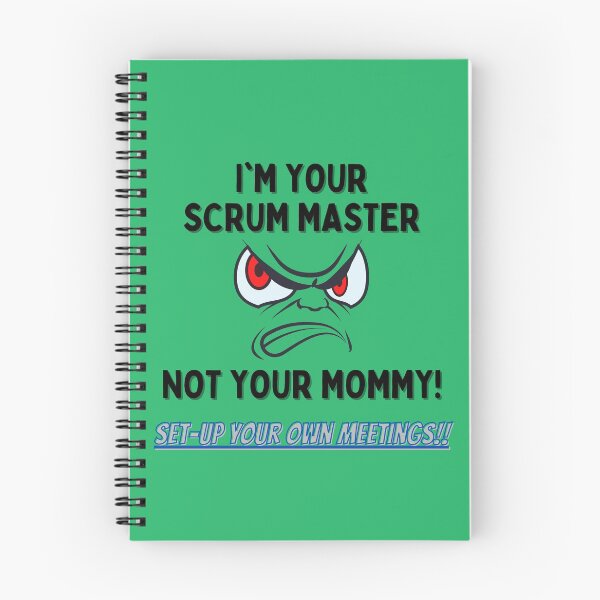 Item preview, ¡Soy tu Scrum Master, no tu mamá! designed and sold by AgileBadAss.