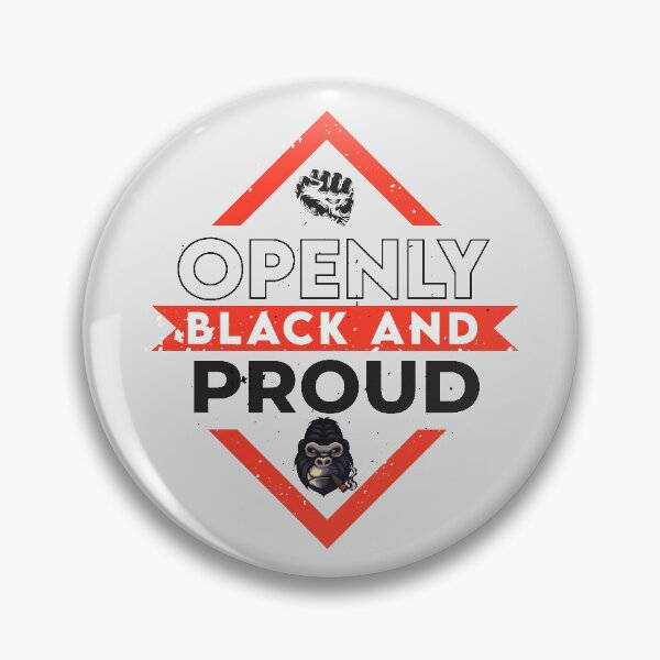 Item preview, Openly Black and Proud | Black Life designed and sold by graphic-genie.