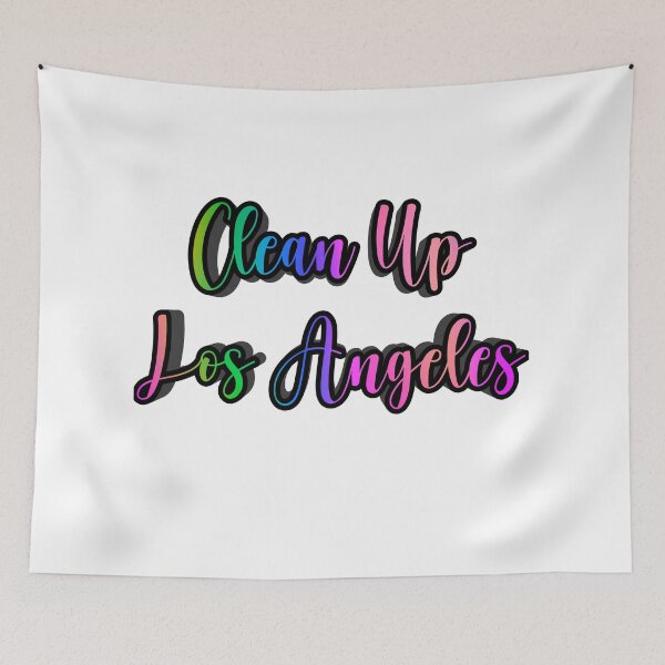 Item preview, Clean Up Los Angeles designed and sold by KATKattalestv.
