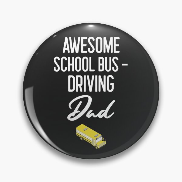 Item preview, Awesome School Bus Driving Dad Bus Driver Gift designed and sold by EricJP.