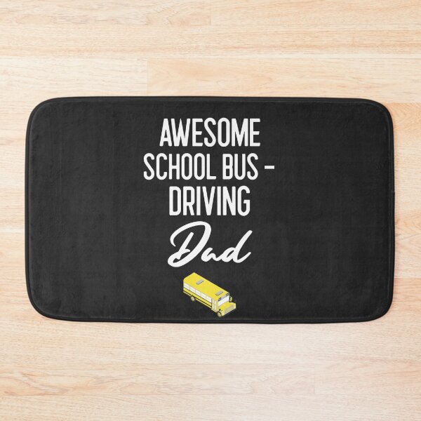 Item preview, Awesome School Bus Driving Dad Bus Driver Gift designed and sold by EricJP.