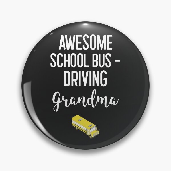 Item preview, Awesome School Bus Driving Grandma Bus Driver Gift designed and sold by EricJP.