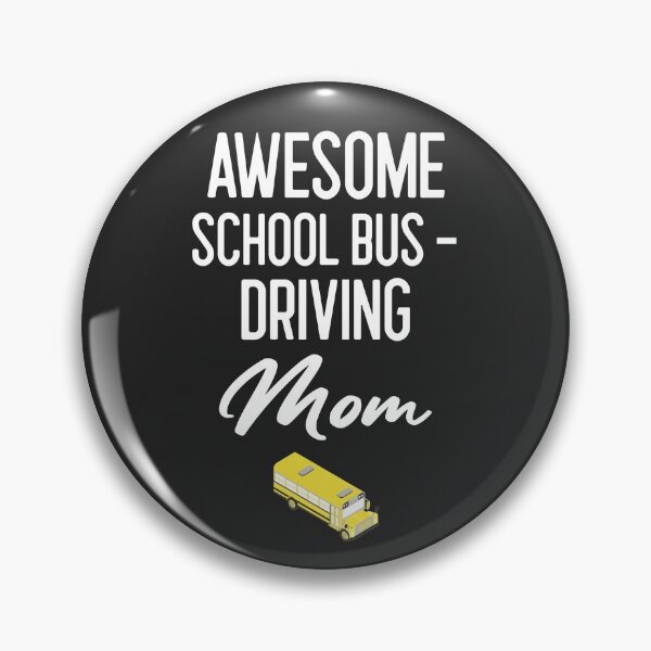 Item preview, Awesome School Bus Driving Mom Bus Driver Gift designed and sold by EricJP.