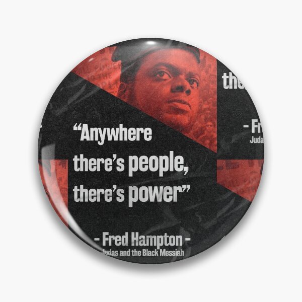 Item preview, Fred Hampton Quote Classic designed and sold by PosterpartyCo.