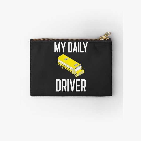 Item preview, My Daily Driver Bus Driver Gift designed and sold by EricJP.
