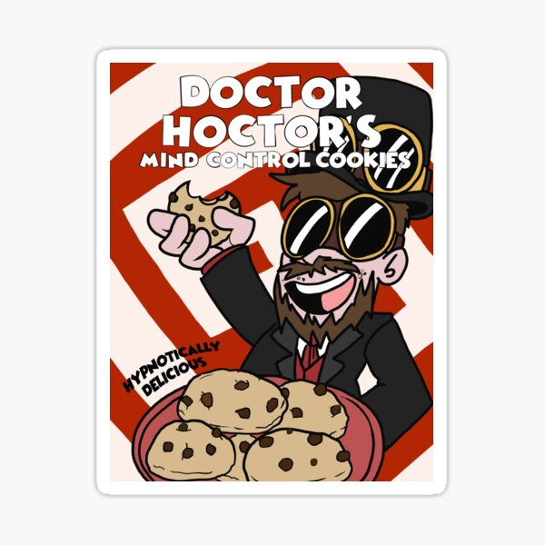 Hoctor Mind Control Cookies Sticker