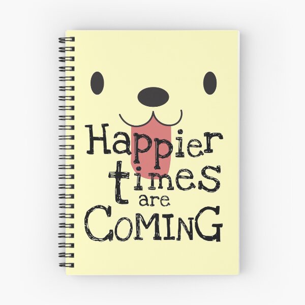 Item preview, Happier times are coming designed and sold by atihca.