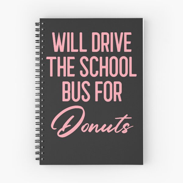 Item preview, Will Drive The School Bus For Donuts Bus Driver Gift designed and sold by EricJP.