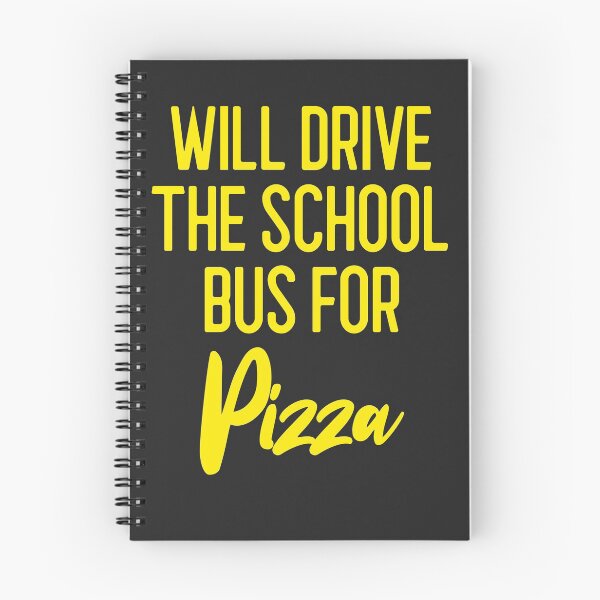 Item preview, Will Drive The School Bus For Pizza Bus Driver Gift designed and sold by EricJP.