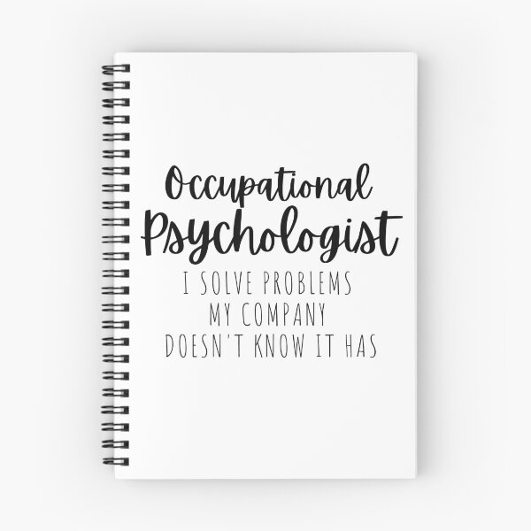 Item preview, Occupational Psychologist: I solve problems my company doesn't know it has - Psychology Design designed and sold by Psychologist's Inventory.