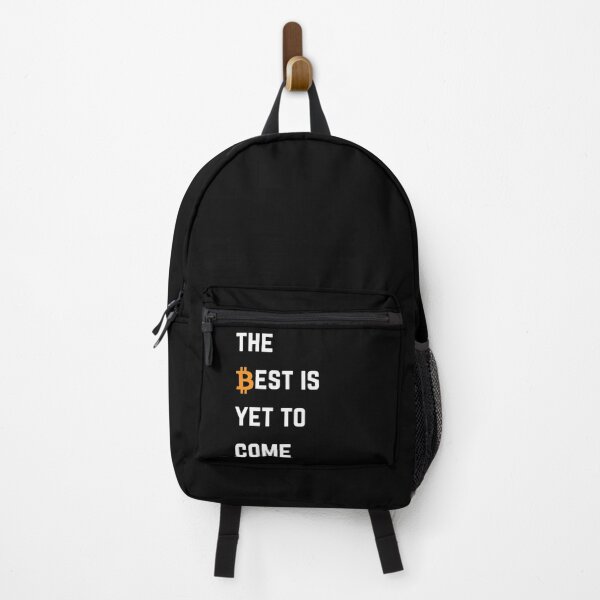 Item preview, The Best Is Yet To Come Bitcoin designed and sold by Unworldly.