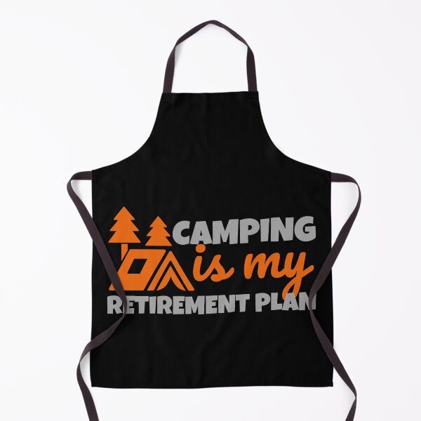Item preview, Camping Is My Retirement Plan Orange Design designed and sold by SweetAndSpice.