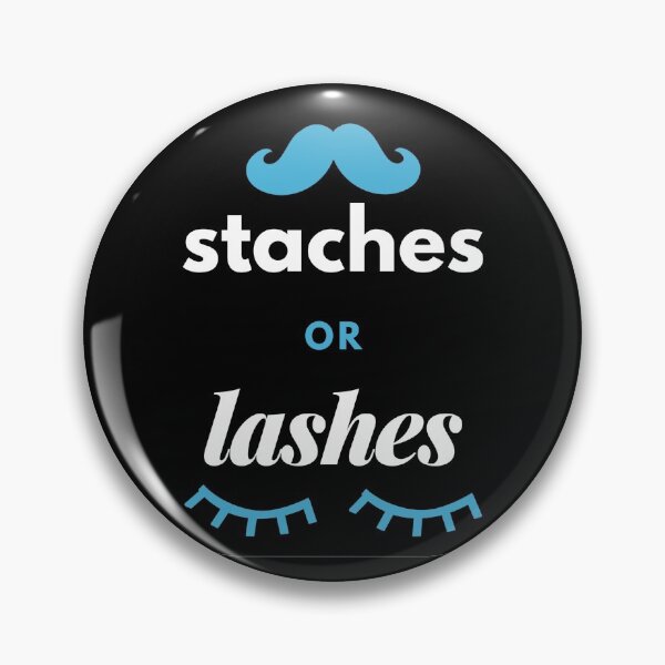 Item preview, Staches Or Lashes designed and sold by PureGeometry.