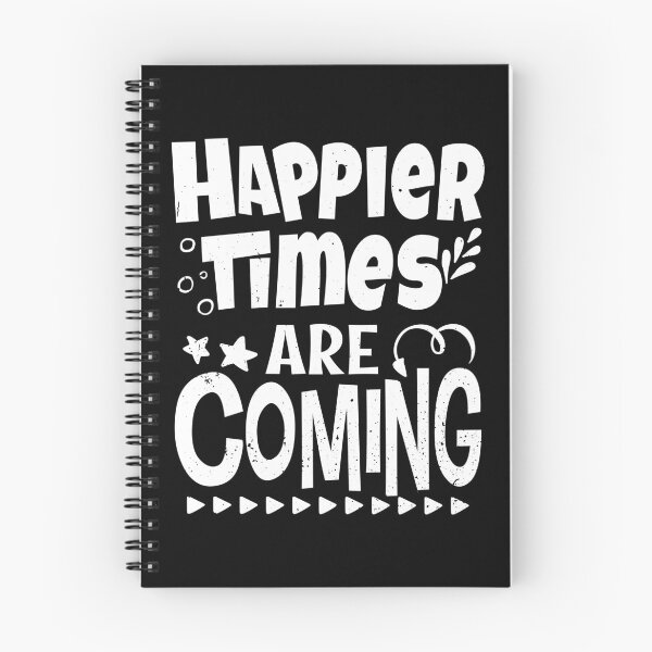 Item preview, Happier times are coming designed and sold by atihca.