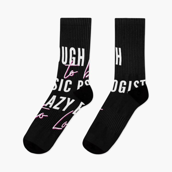 Item preview, Tough enough to be a Forensic Psychologist, crazy enough to love it- Psychology Design designed and sold by Psychologist's Inventory.